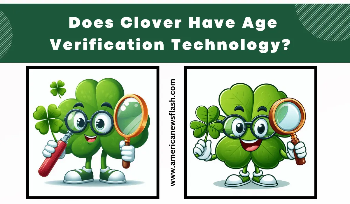 does-clover-have-age-verification-technology