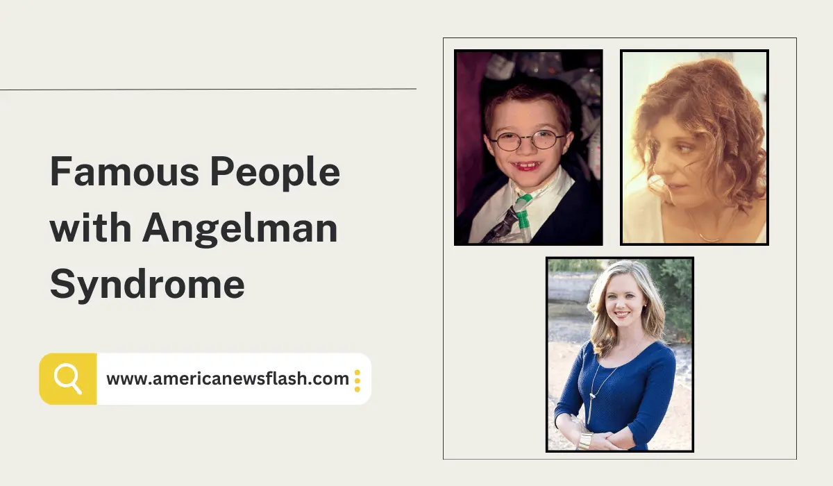 famous-people-with-angelman-syndrome