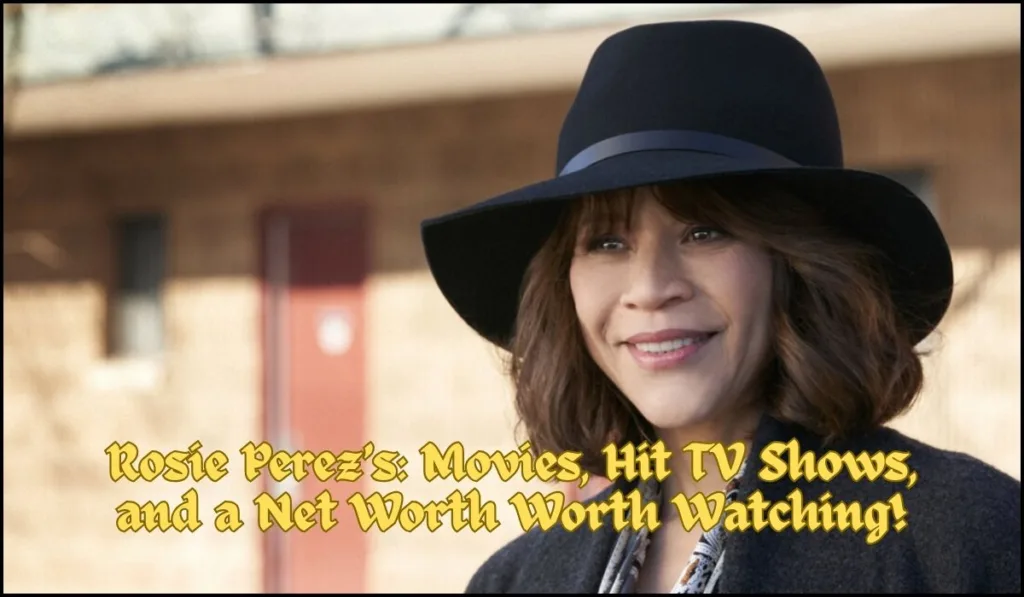 Rosie Perez